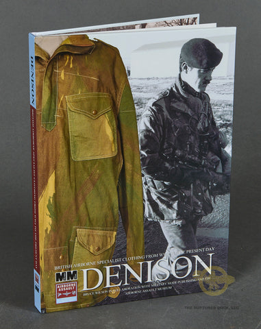 'Denison' British Airborne Specialist Clothing from WWII to the Present Day by Bruce Wilson