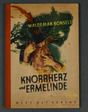 Knorrherz and Ermelinde by Waldemar Bonsels