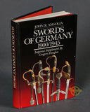 Swords of Germany (1900-1945) by John R. Angolia